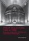Unbuilt Utopian Cities 1460 to 1900: Reconstructing Their Architecture and Political Philosophy