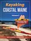 Kayaking Coastal Maine - Volume 3