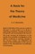 A Basis for the Theory of Medicine