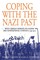 Coping with the Nazi Past