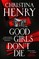 Good Girls Don't Die
