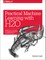 Practical Machine Learning with H2O