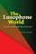 The Lusophone World