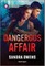 Dangerous Affair