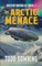 The Arctic Menace