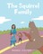 The Squirrel Family