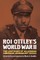 Roi Ottley's World War II