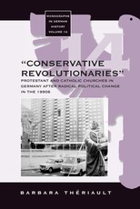 The 'Conservative Revolutionaries' The 'Conservative Revolutionaries'