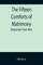 The Fifteen Comforts of Matrimony