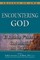 Encountering God