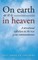 On earth as it is in heaven