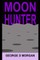 Moon Hunter