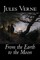 From the Earth to the Moon by Jules Verne, Fiction, Fantasy & Magic