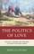 The Politics of Love