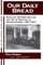 Our Daily Bread: Socialist Distribution and the Art of Survival in Stalin's Russia, 1927-1941