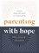 Parenting with Hope