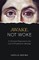 Awake, Not Woke