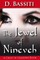 The Jewel of Nineveh