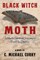 Black Witch Moth
