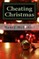 Cheating Christmas