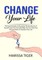 Change Your Life