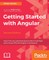 Getting started with Angular - Second Edition