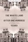 The Waste Land After One Hundred Years