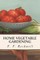 Home Vegetable Gardening