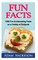 Fun Facts