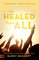He Healed Them All