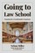 Going to Law School
