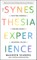 The Synesthesia Experience