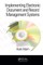 Implementing Electronic Document and Record Management Systems