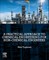 A Practical Approach to Chemical Engineering for Non-Chemical Engineers