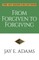 From Forgiven to Forgiving