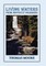 Living Waters from Difficult Passages