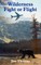 Wilderness Fight or Flight