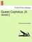 Queen Cophetua. [A Novel.]