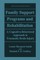Family Support Programs and Rehabilitation