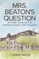 Mrs. Beaton's Question