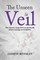 The Unseen Veil