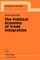 The Political Economy of Trade Integration