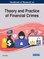 Handbook of Research on Theory and Practice of Financial Crimes