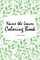 Name the Leaves Coloring Book for Children (6x9 Coloring Book / Activity Book)