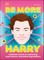 Be More Harry Styles