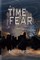 A Time of Fear