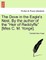 The Dove in the Eagle's Nest. by the Author of the Heir of Redclyffe [Miss C. M. Yonge]. Vol. I