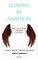 Blinded By Ambition