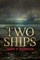 Two Ships