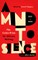 A Mind to Silence and Other Stories